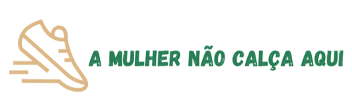 A Mulher Não Calça Aqui